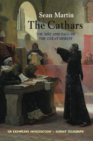 [The Cathars 01] • The Cathars